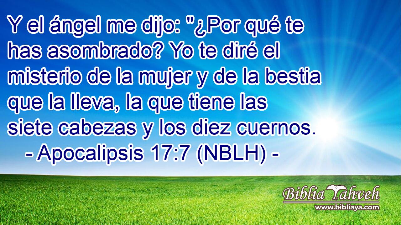  Y el ángel me dijo: 