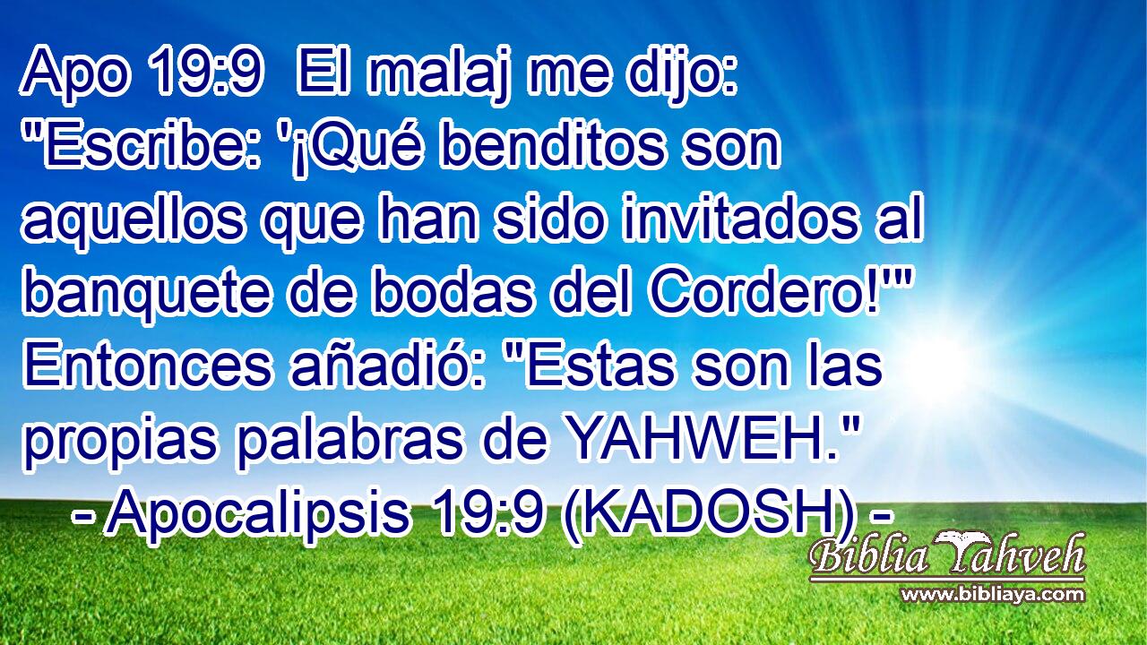  El malaj me dijo: 