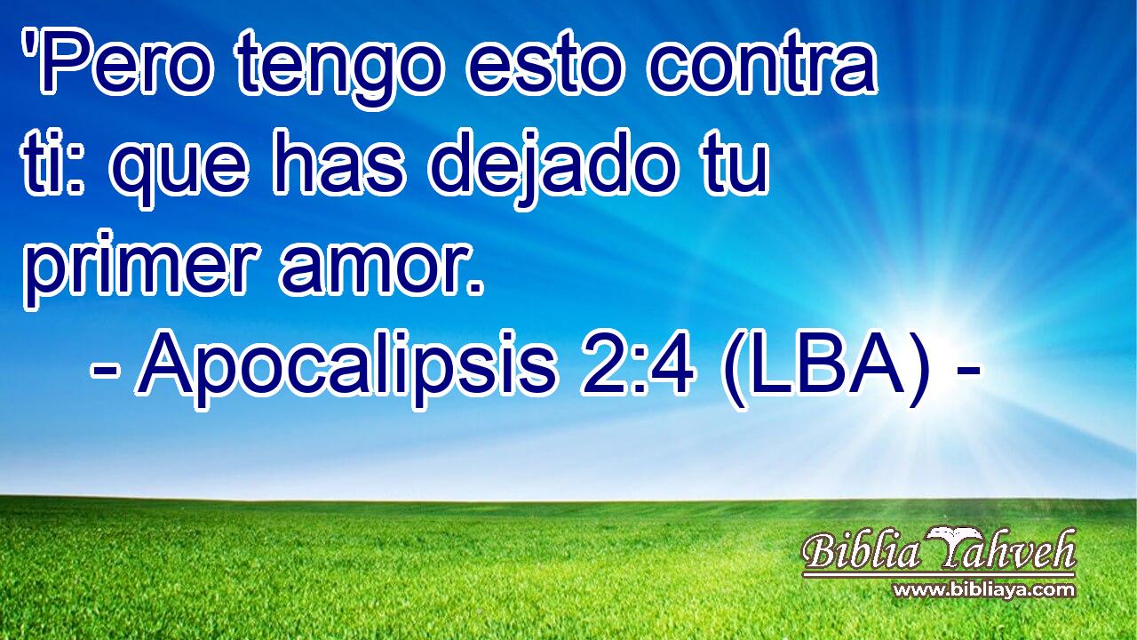 'Pero tengo esto contra ti: que has dejado tu primer amor.