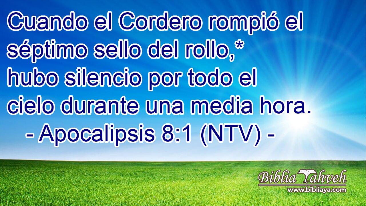 Cuando el Cordero rompió el séptimo sello del rollo,* hubo silencio por todo el cielo durante una media hora.