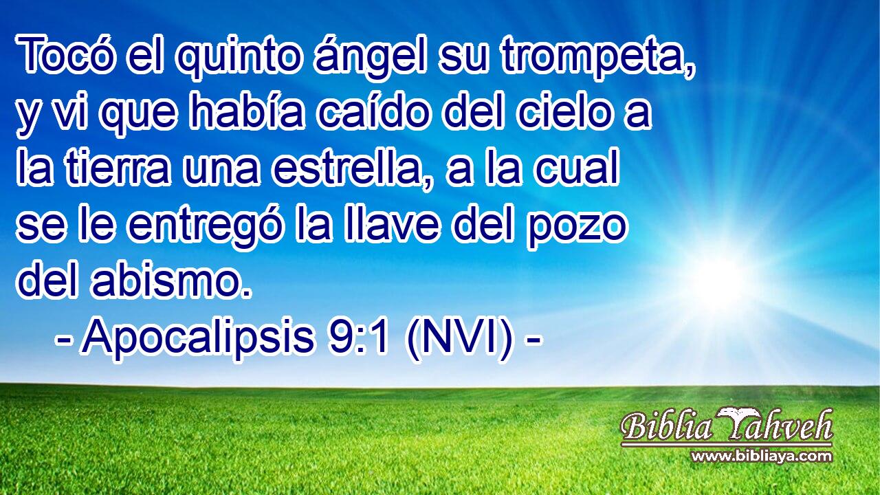  Tocó el quinto ángel su trompeta, y vi que había caído del cielo a la tierra una estrella, a la cual se le entregó la llave del pozo del abismo. 