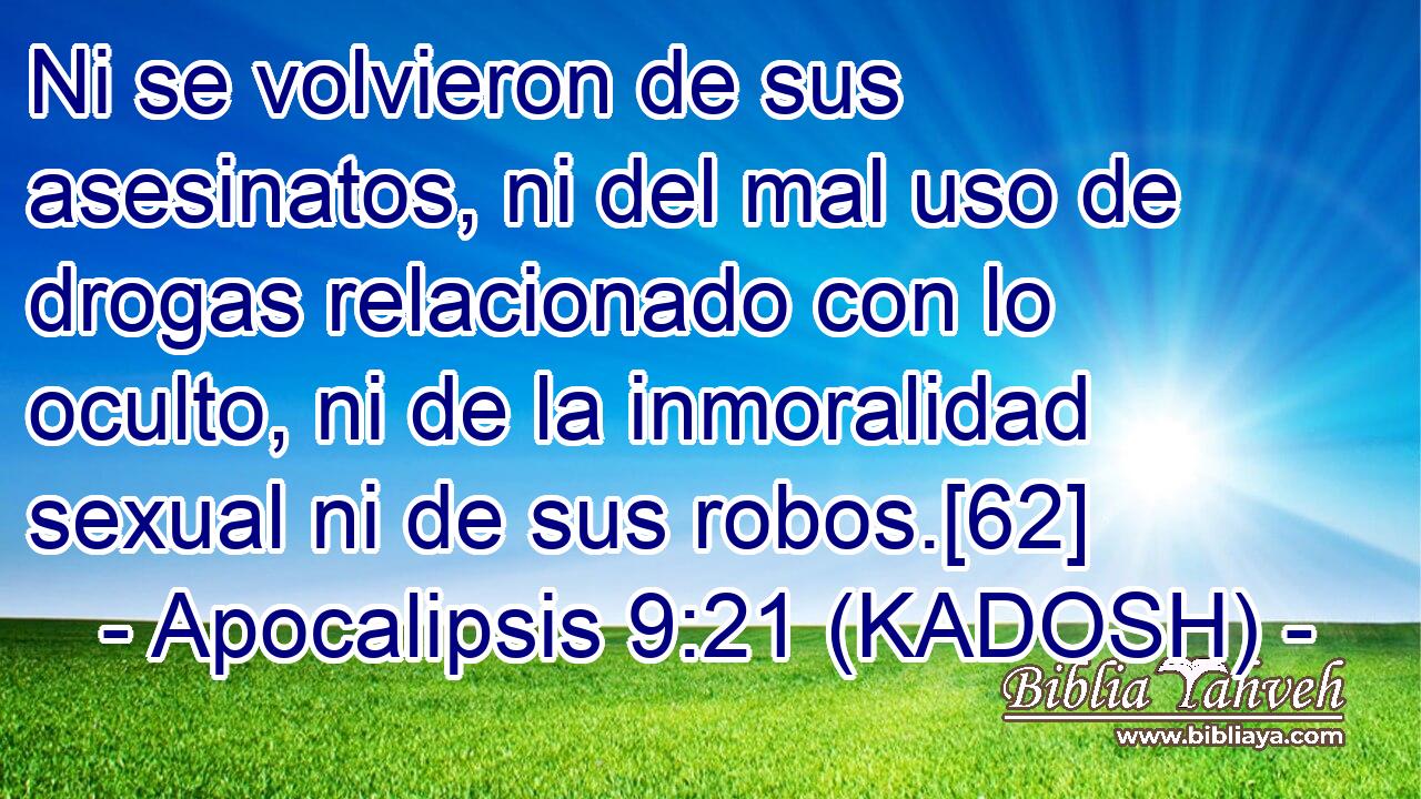  Ni se volvieron de sus asesinatos, ni del mal uso de drogas relacionado con lo oculto, ni de la inmoralidad sexual ni de sus robos.[62] 