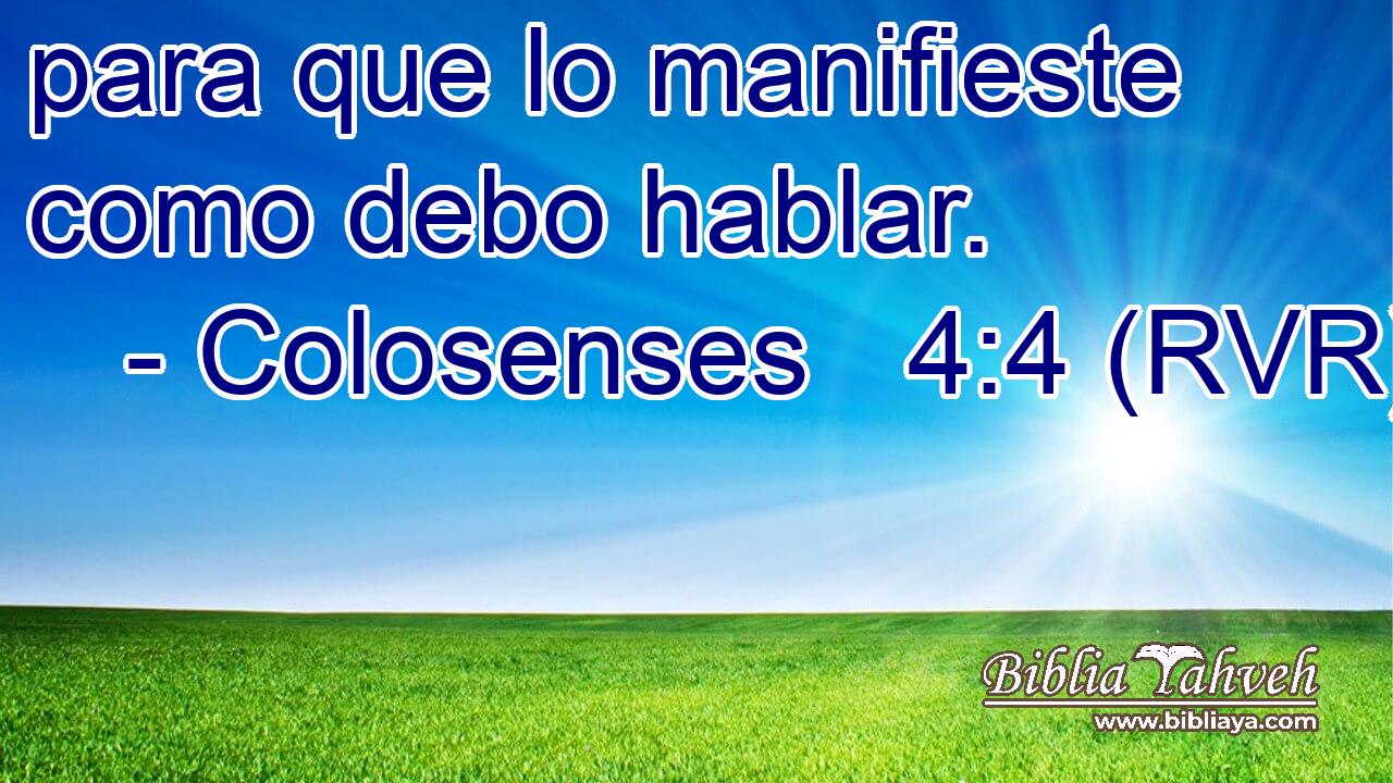 para que lo manifieste como debo hablar.