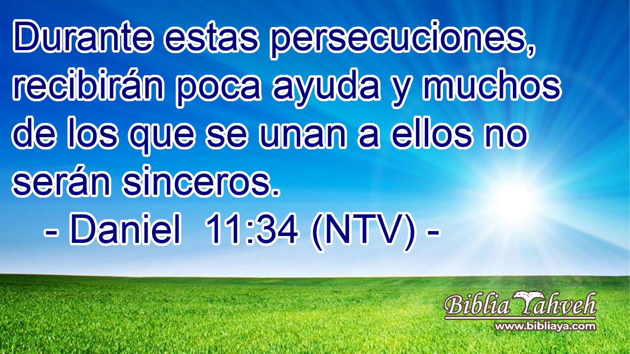 Durante estas persecuciones, recibirán poca ayuda y muchos de los que se unan a ellos no serán sinceros.