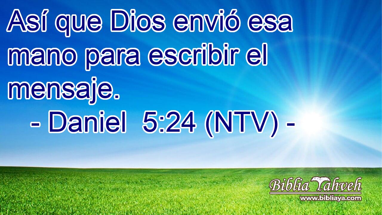 Así que Dios envió esa mano para escribir el mensaje.
