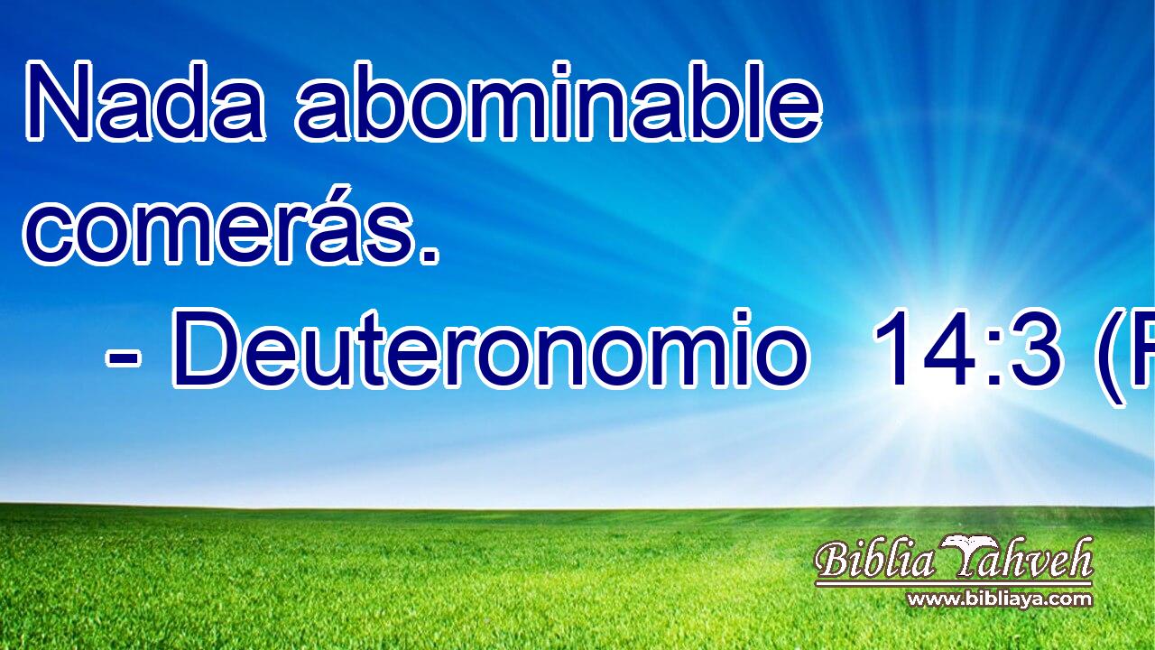 Nada abominable comerás.