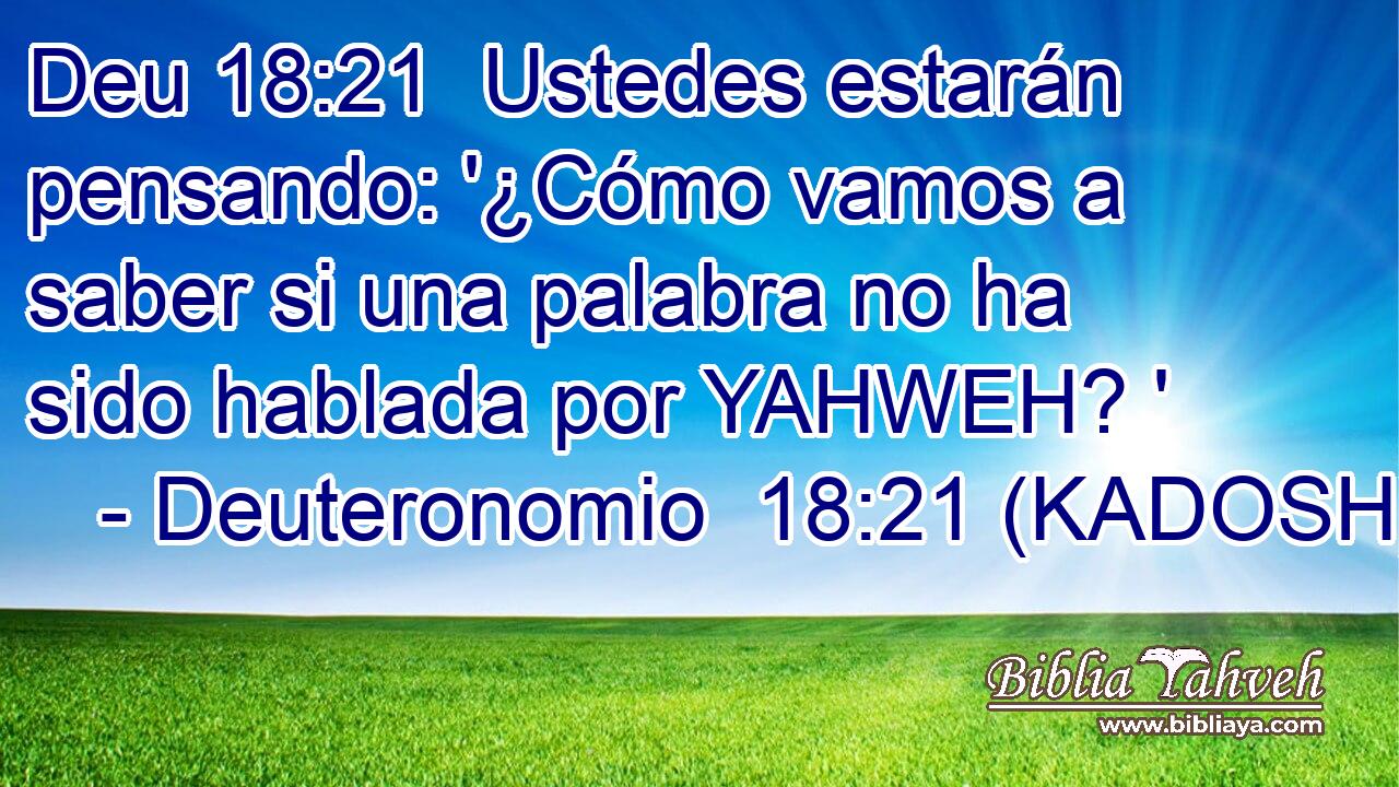  Ustedes estarán pensando: '¿Cómo vamos a saber si una palabra no ha sido hablada por YAHWEH? ' 