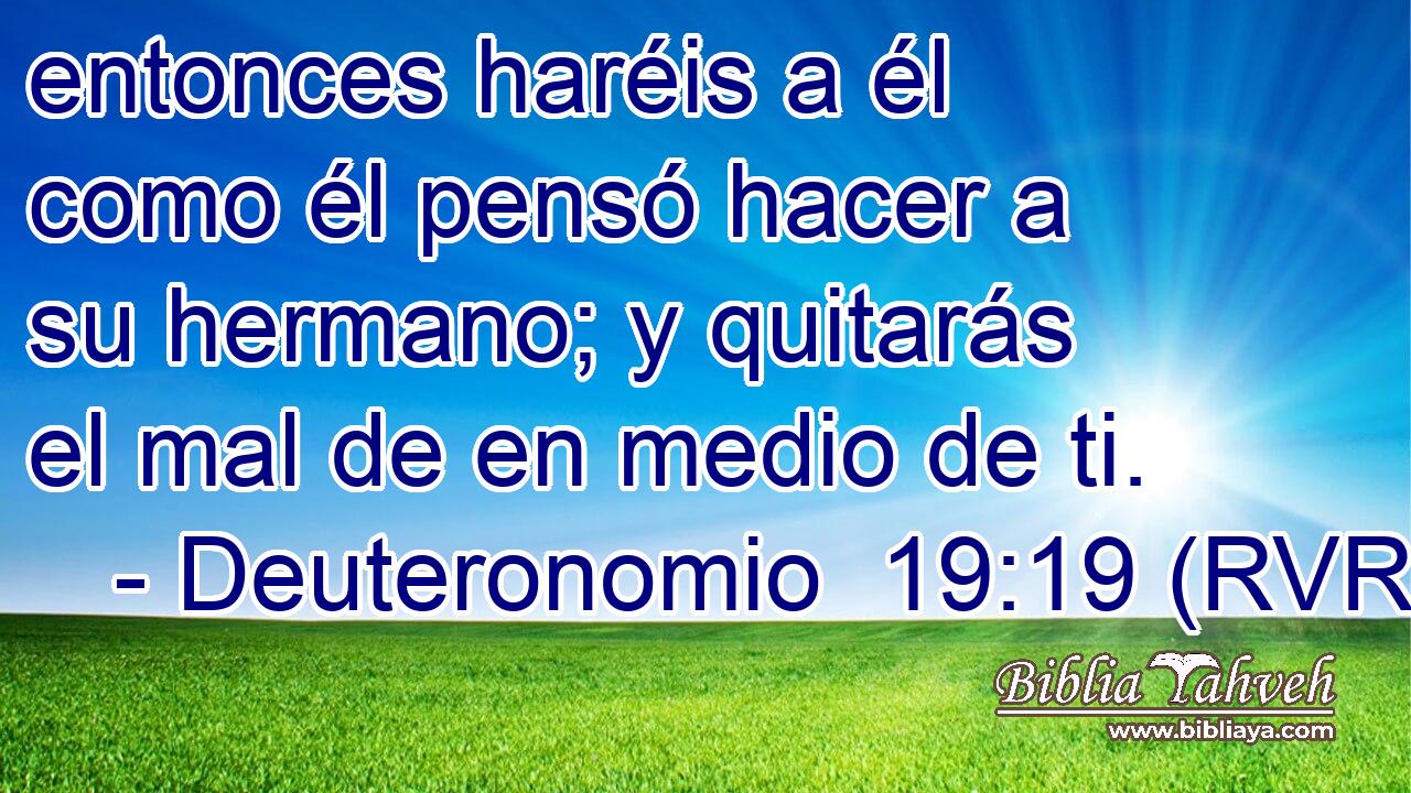 entonces haréis a él como él pensó hacer a su hermano; y quitarás el mal de en medio de ti.
