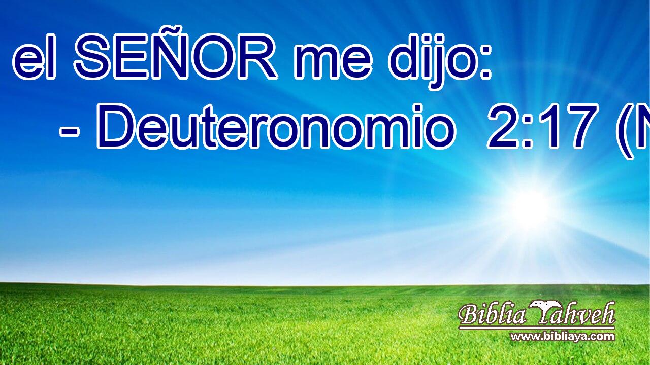 el SEÑOR me dijo: