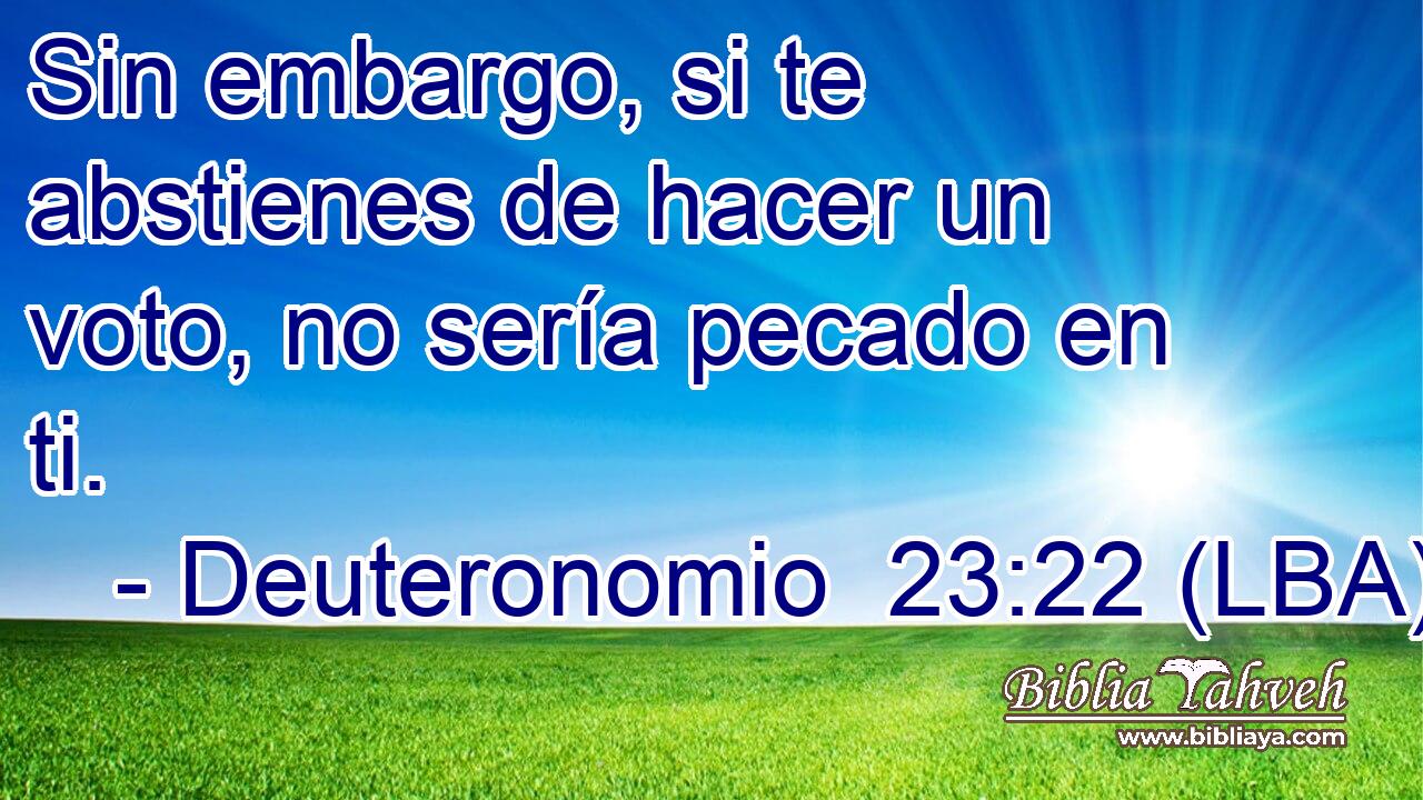 Sin embargo, si te abstienes de hacer un voto, no sería pecado en ti.