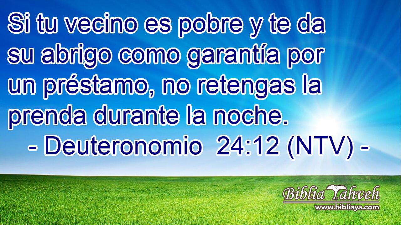 Si tu vecino es pobre y te da su abrigo como garantía por un préstamo, no retengas la prenda durante la noche.