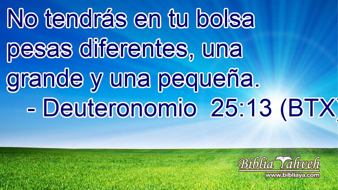 No tendrás en tu bolsa pesas diferentes, una grande y una pequeña.