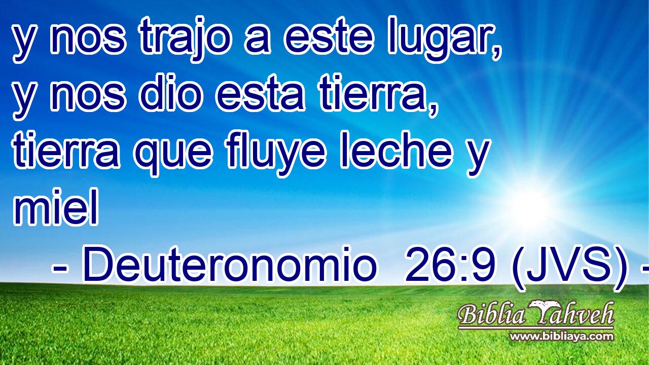 y nos trajo a este lugar, y nos dio esta tierra, tierra que fluye leche y miel