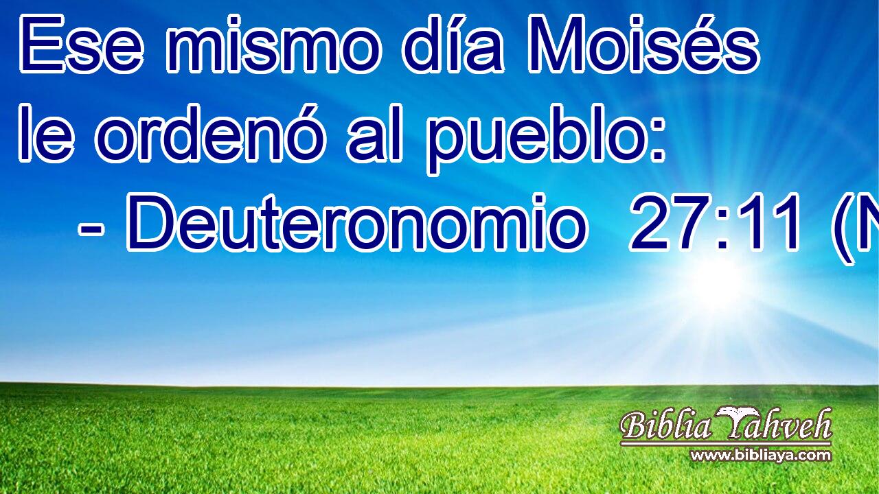  Ese mismo día Moisés le ordenó al pueblo: 