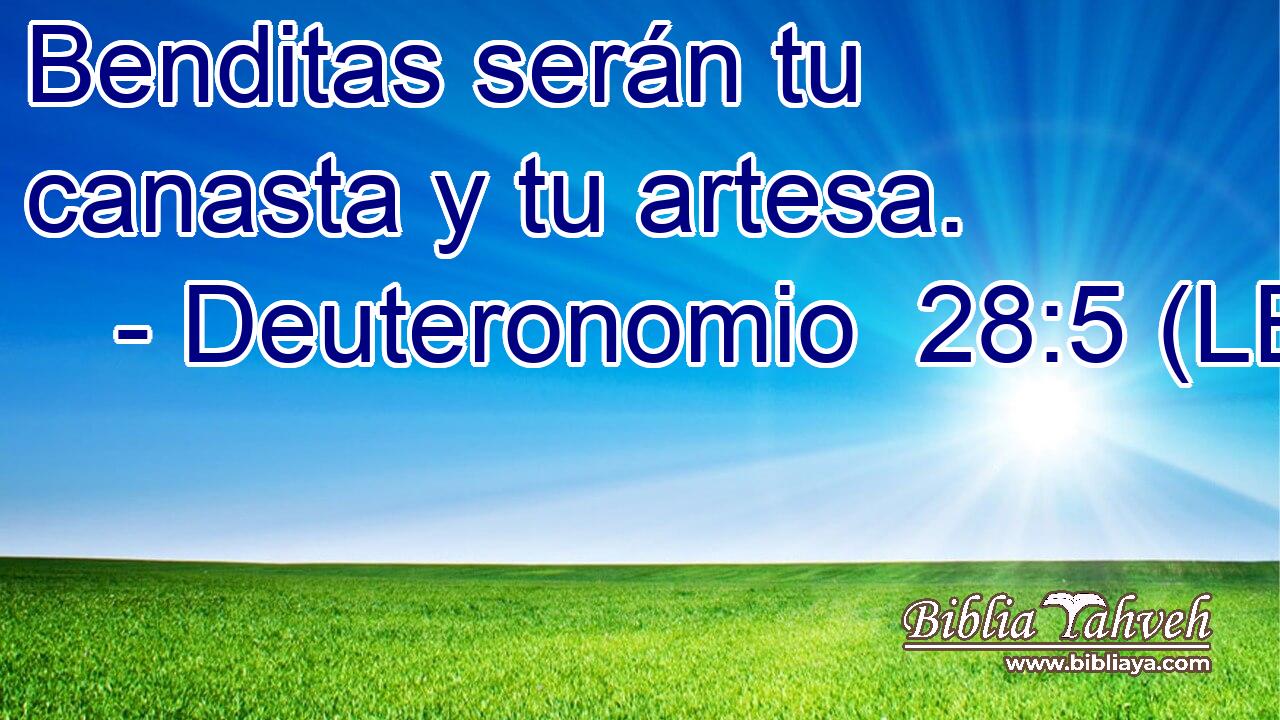 Benditas serán tu canasta y tu artesa.