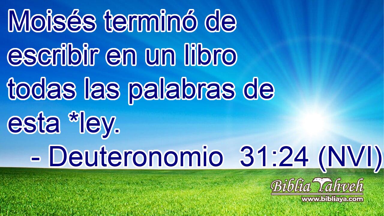  Moisés terminó de escribir en un libro todas las palabras de esta *ley. 