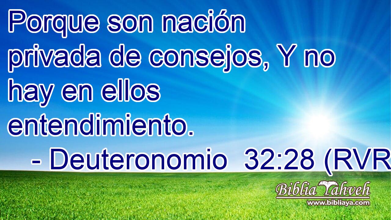 Porque son nación privada de consejos, Y no hay en ellos entendimiento.