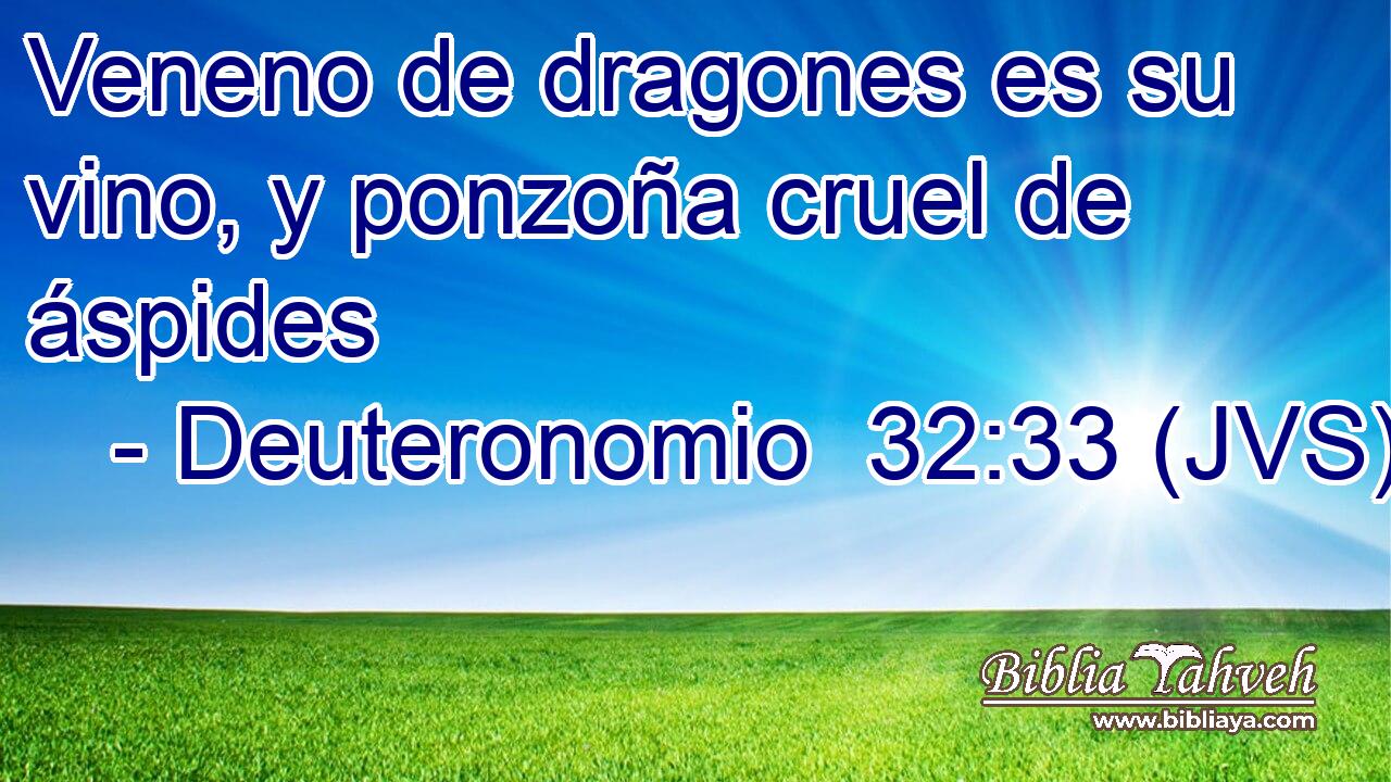 Veneno de dragones es su vino, y ponzoña cruel de áspides
