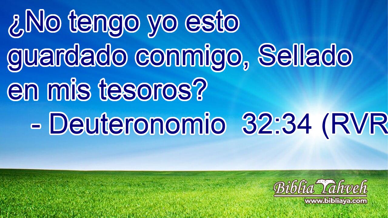 ¿No tengo yo esto guardado conmigo, Sellado en mis tesoros?