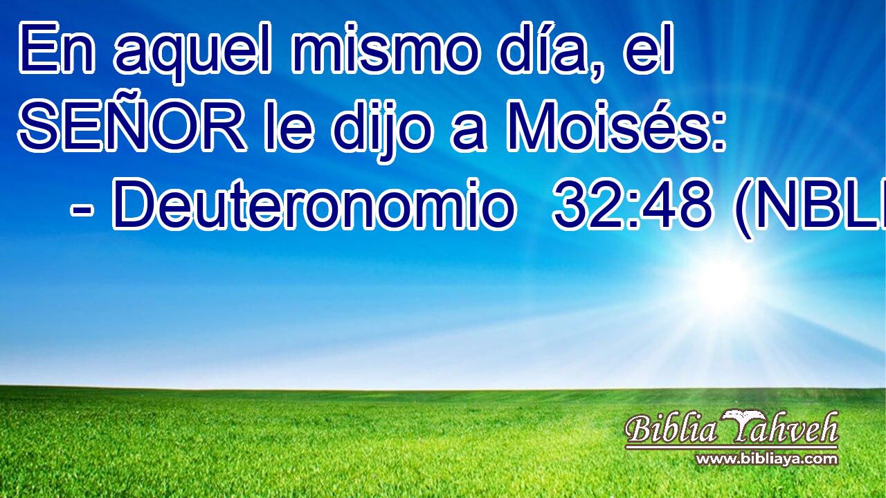  En aquel mismo día, el SEÑOR le dijo a Moisés: 