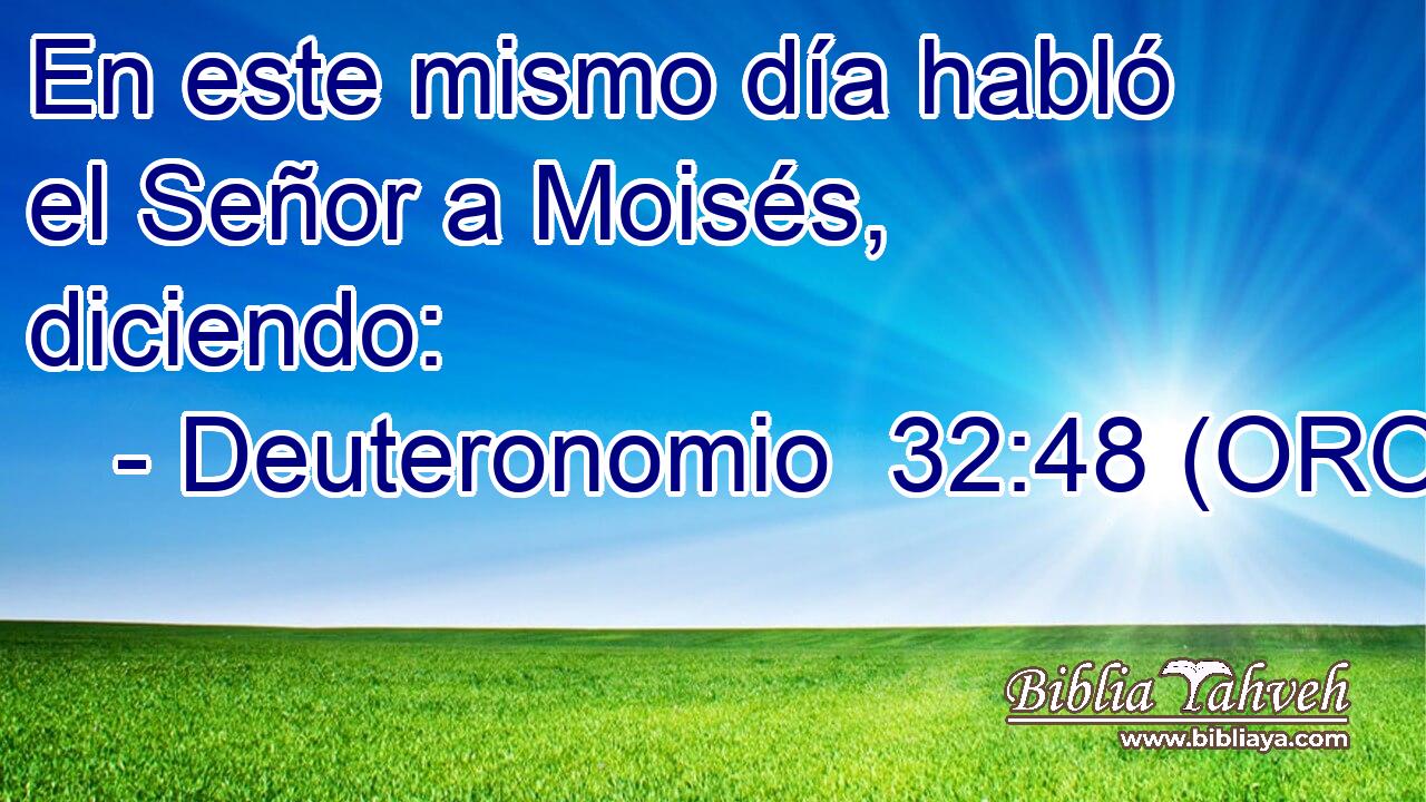  En este mismo día habló el Señor a Moisés, diciendo: 