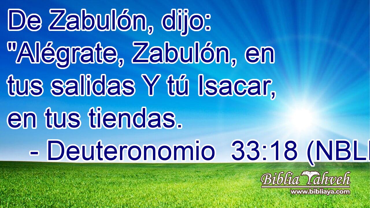  De Zabulón, dijo: 
