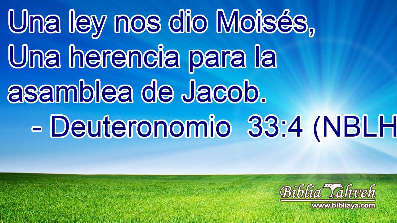  Una ley nos dio Moisés, Una herencia para la asamblea de Jacob. 