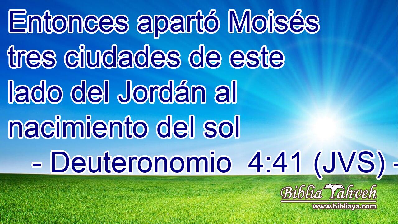 Entonces apartó Moisés tres ciudades de este lado del Jordán al nacimiento del sol