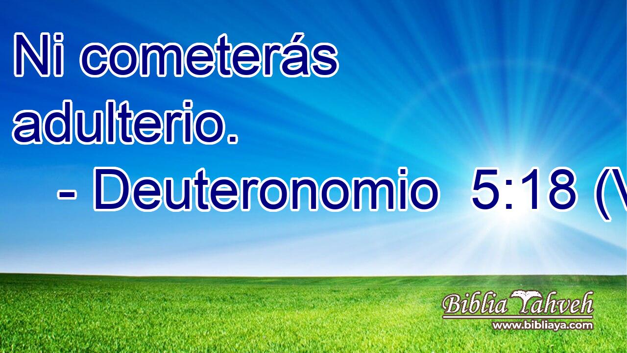  Ni cometerás adulterio. 