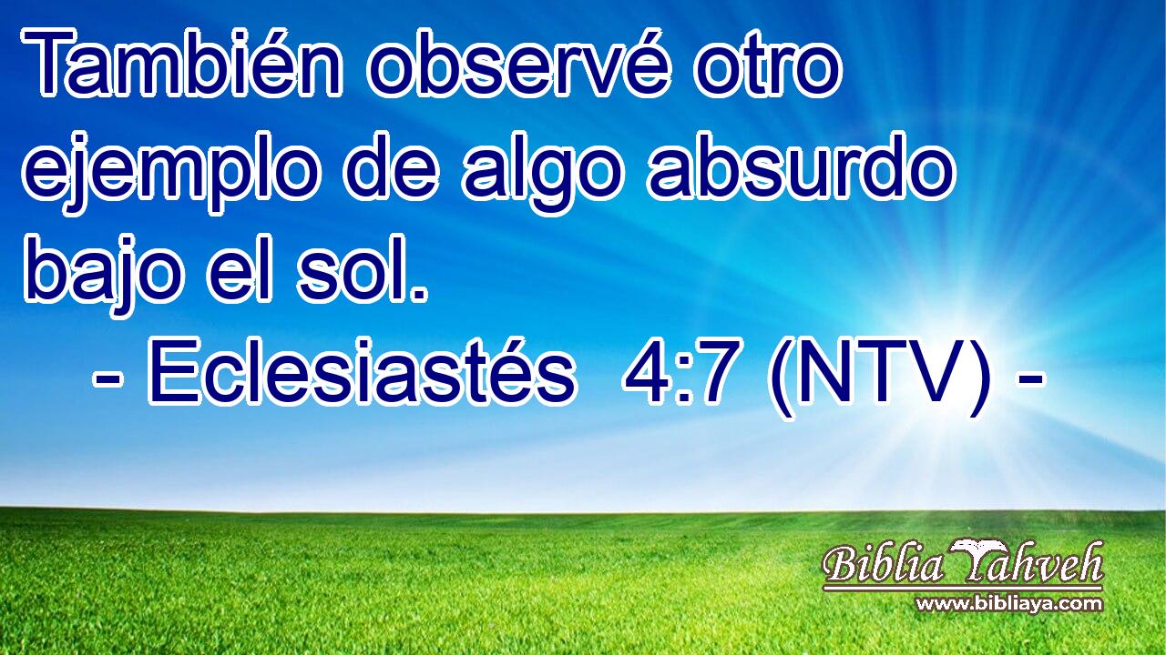 También observé otro ejemplo de algo absurdo bajo el sol.