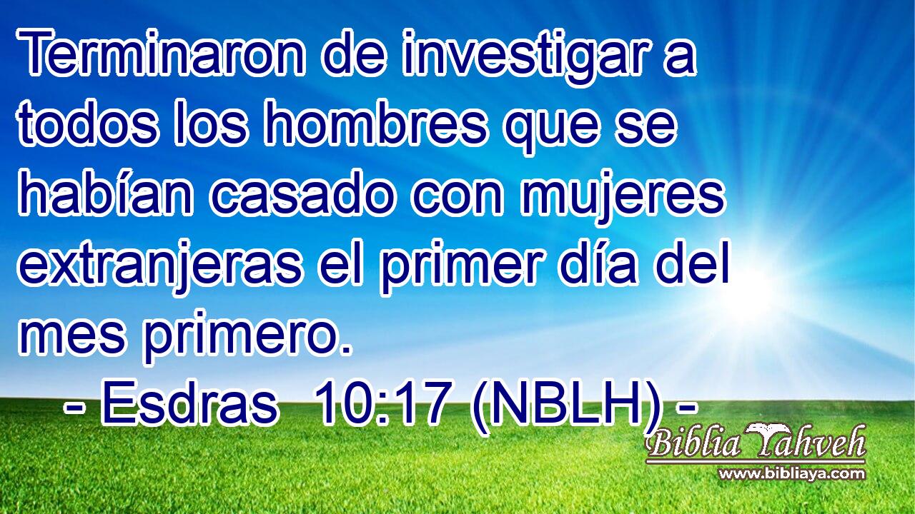  Terminaron de investigar a todos los hombres que se habían casado con mujeres extranjeras el primer día del mes primero. 