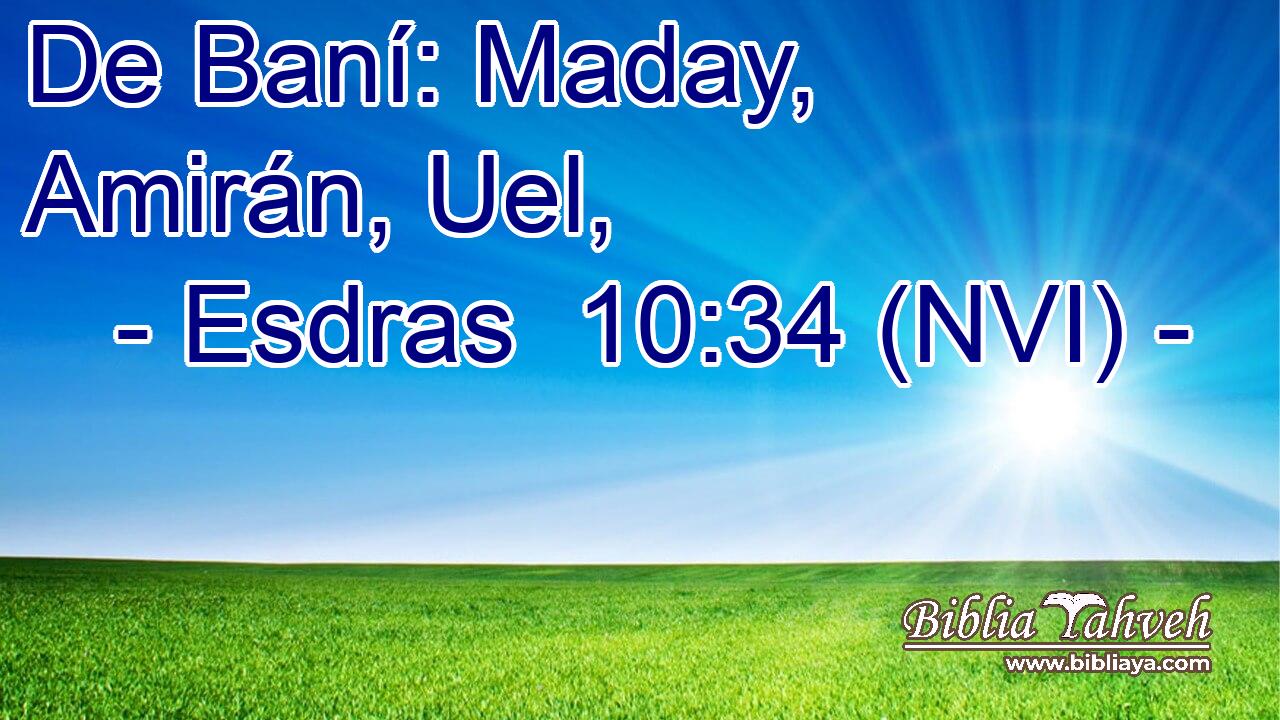  De Baní: Maday, Amirán, Uel, 
