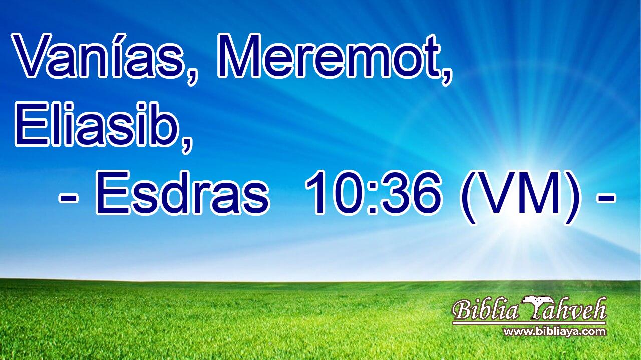  Vanías, Meremot, Eliasib, 