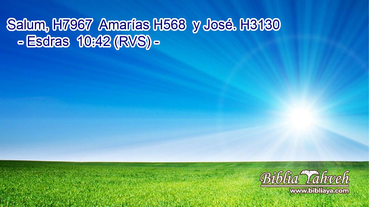 Salum, H7967  Amarías H568  y José. H3130  