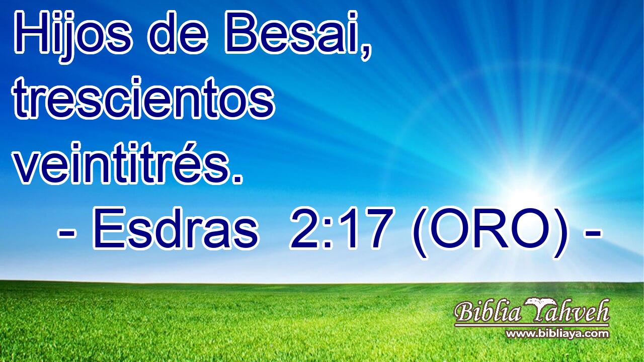  Hijos de Besai, trescientos veintitrés. 