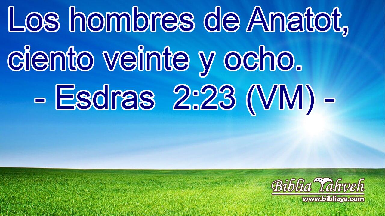 Los hombres de Anatot, ciento veinte y ocho. 