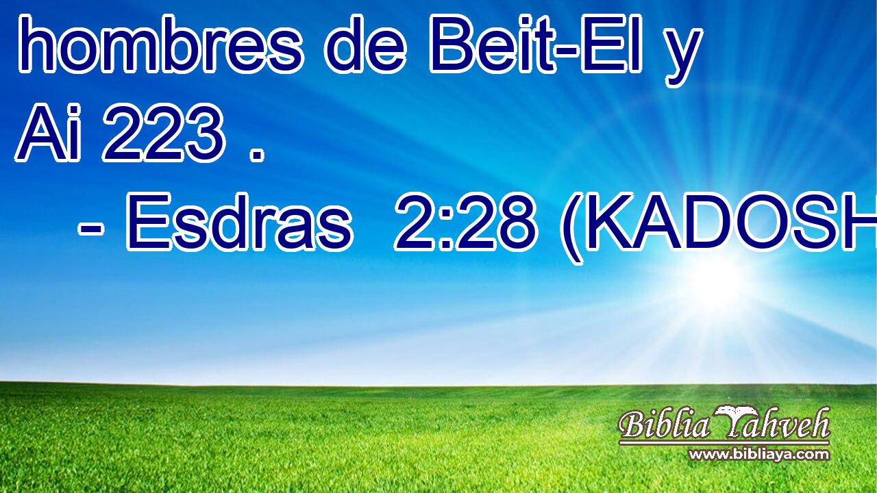  hombres de Beit-El y Ai 223 . 