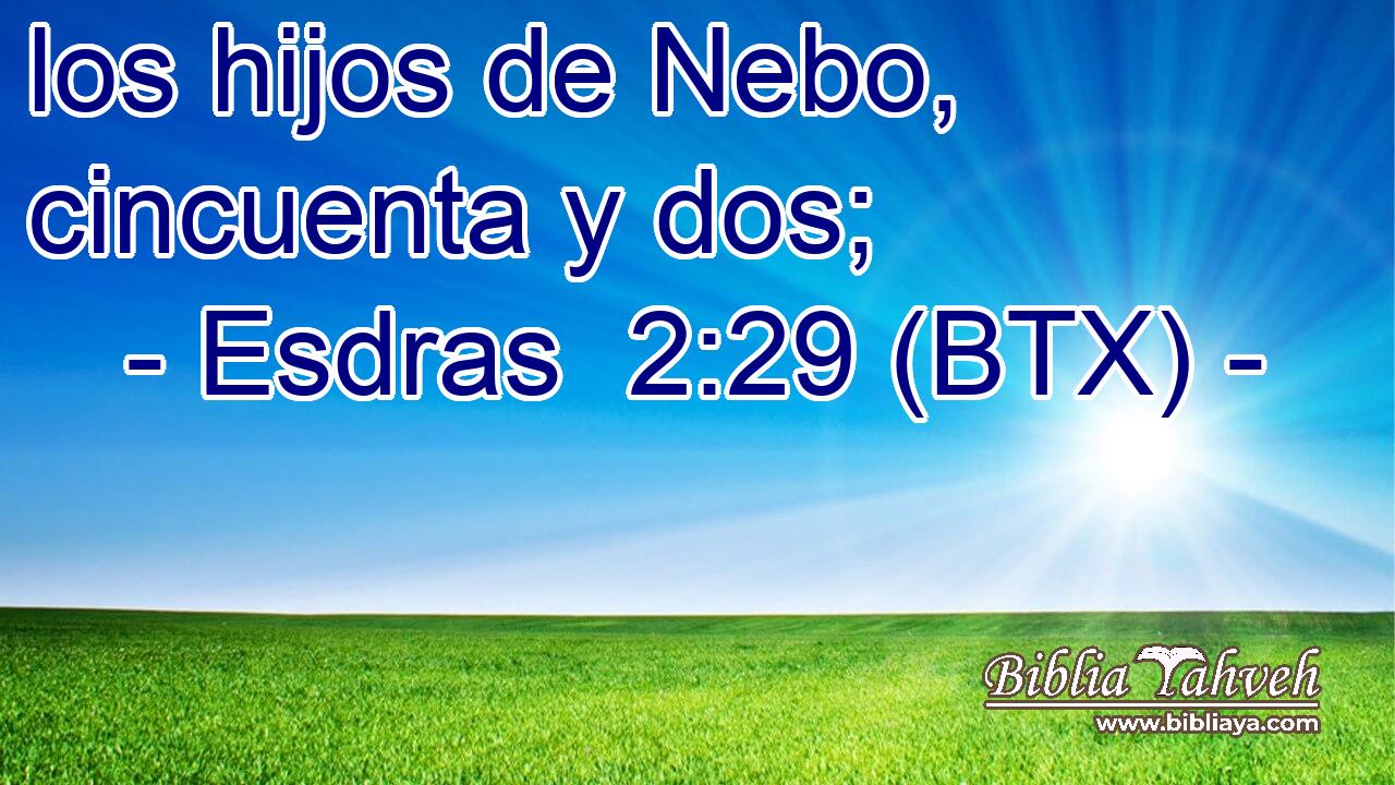 los hijos de Nebo, cincuenta y dos;
