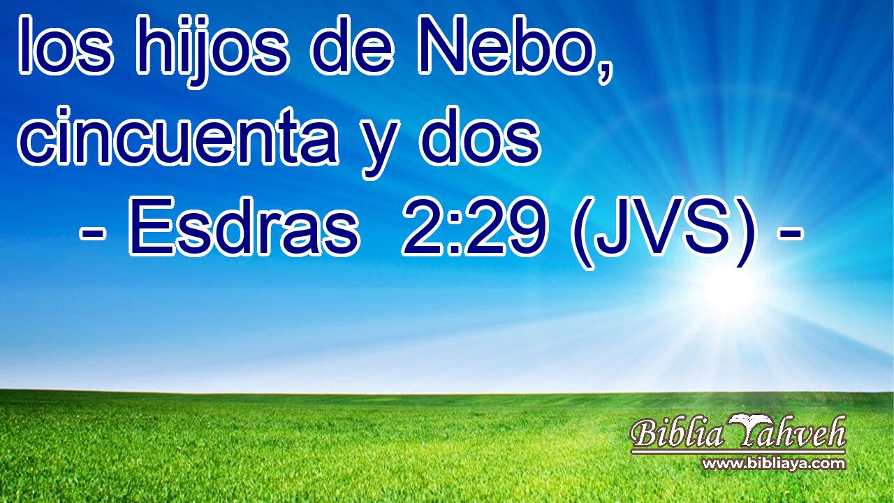 los hijos de Nebo, cincuenta y dos