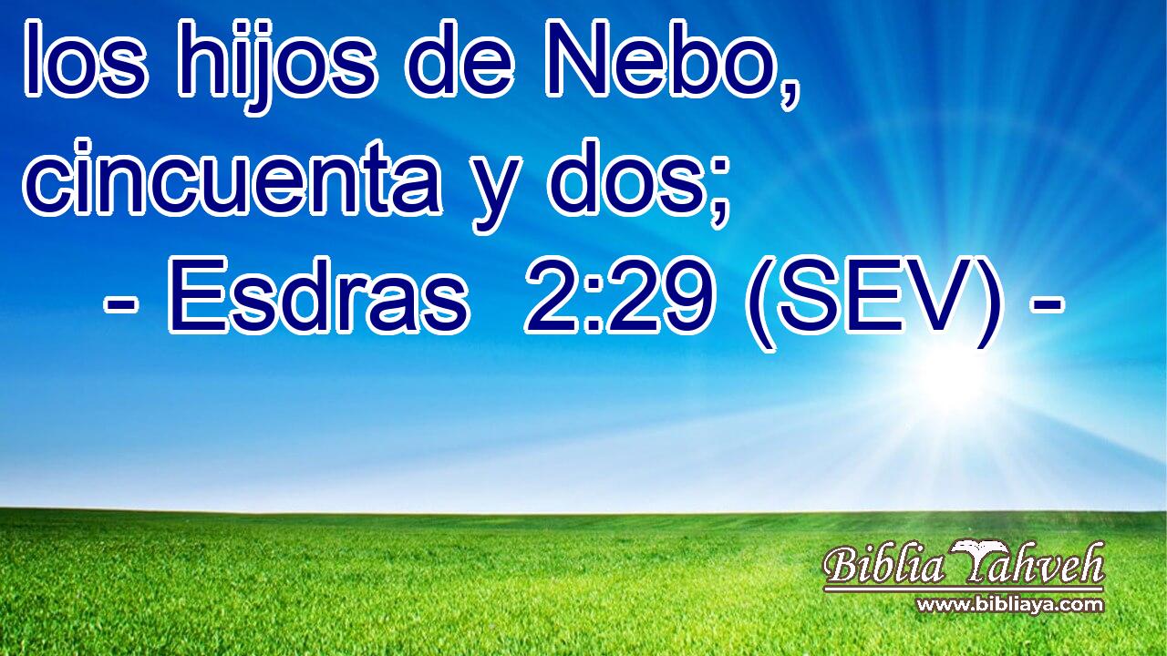 los hijos de Nebo, cincuenta y dos;