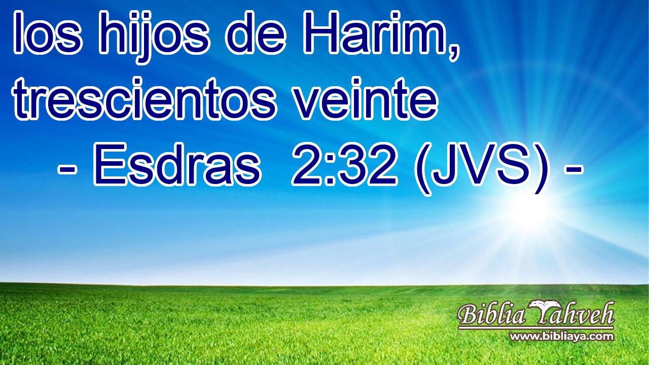 los hijos de Harim, trescientos veinte