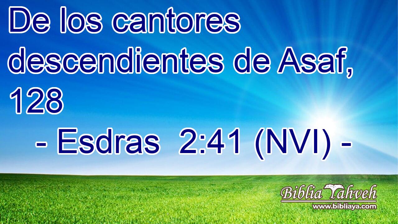  De los cantores descendientes de Asaf, 128 