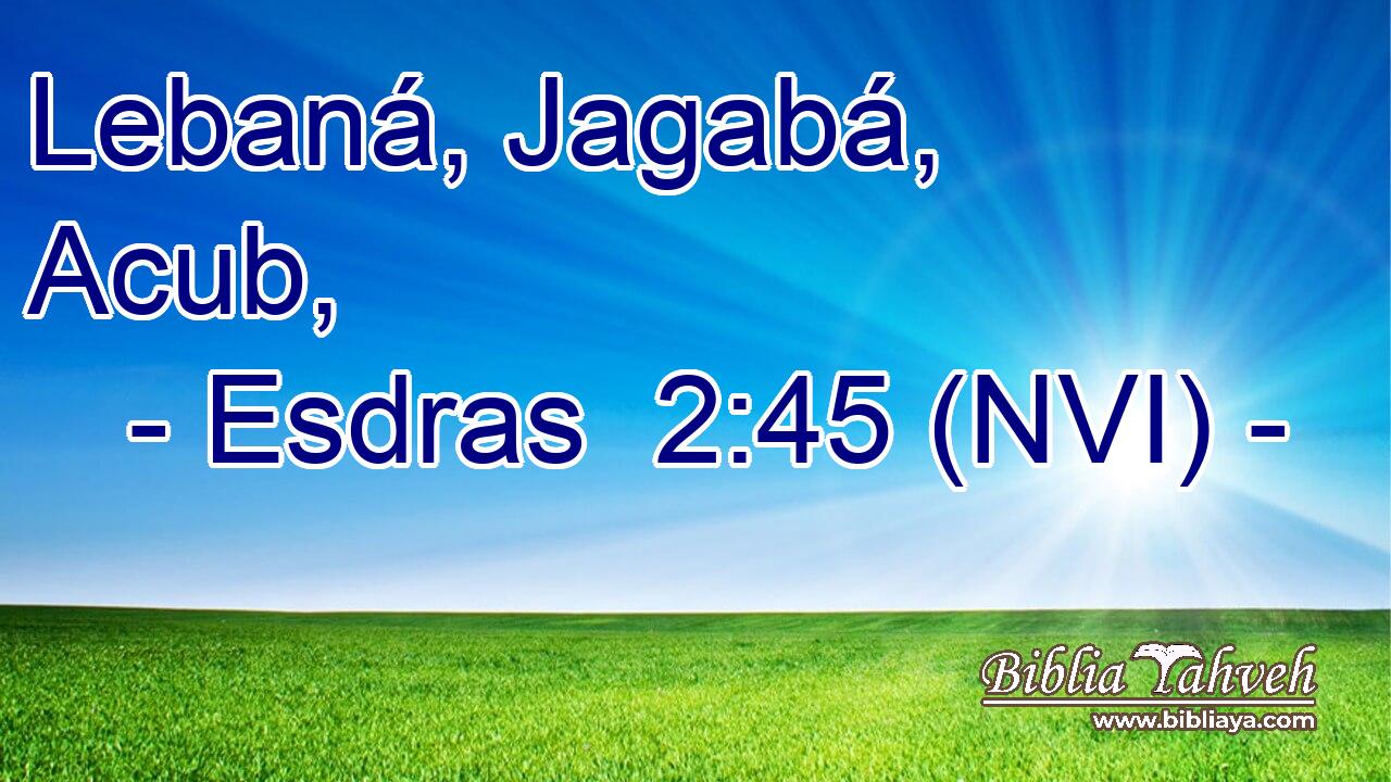  Lebaná, Jagabá, Acub, 