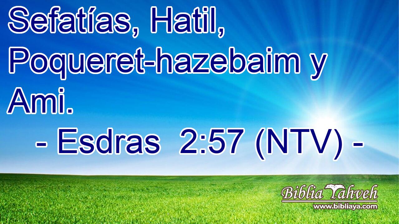 Sefatías, Hatil, Poqueret-hazebaim y Ami.