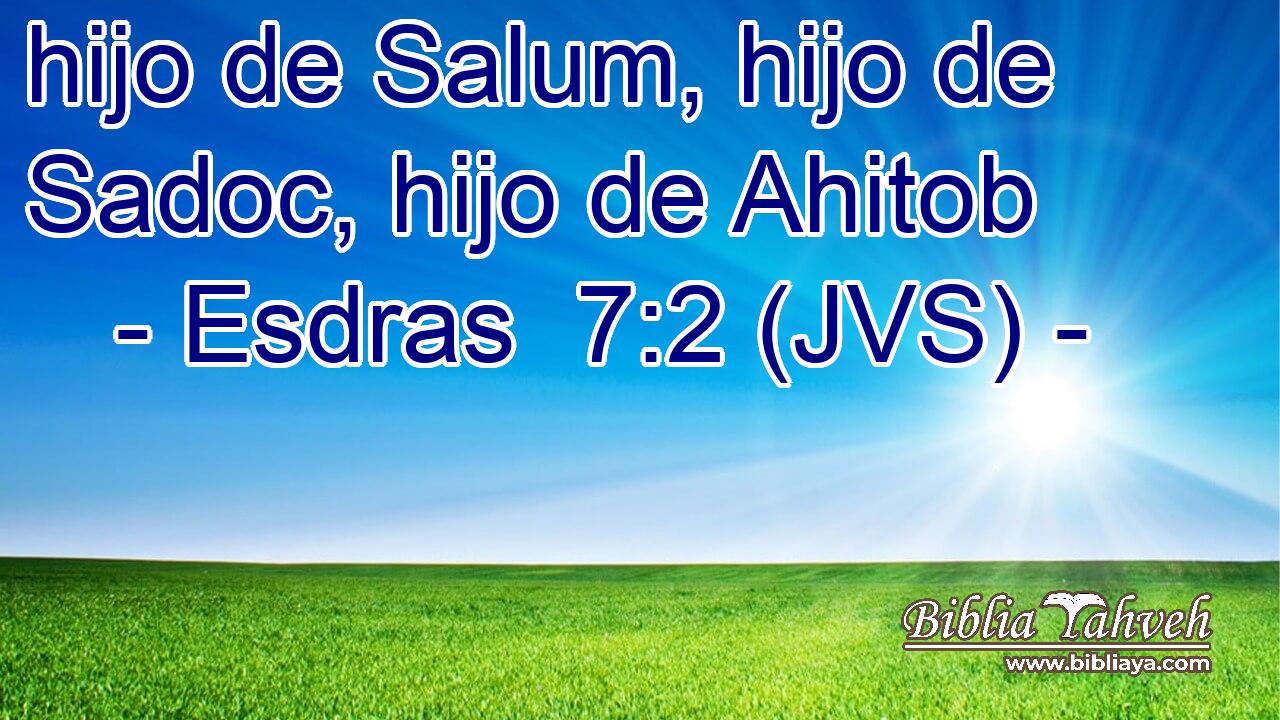 hijo de Salum, hijo de Sadoc, hijo de Ahitob
