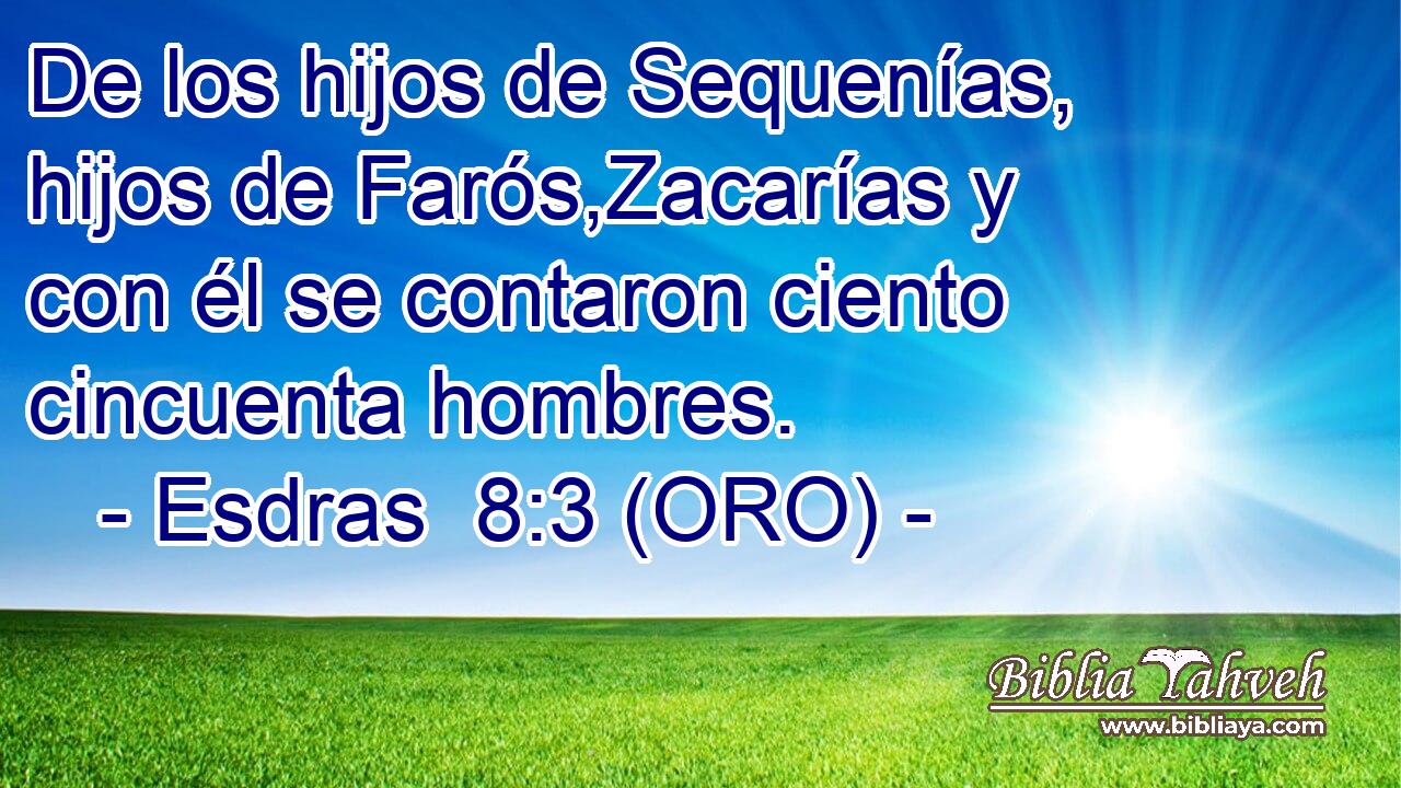  De los hijos de Sequenías, hijos de Farós,Zacarías y con él se contaron ciento cincuenta hombres. 