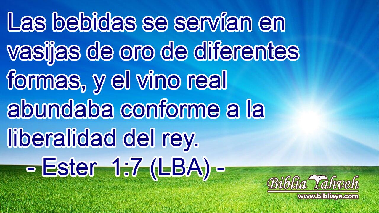 Las bebidas se servían en vasijas de oro de diferentes formas, y el vino real abundaba conforme a la liberalidad del rey.