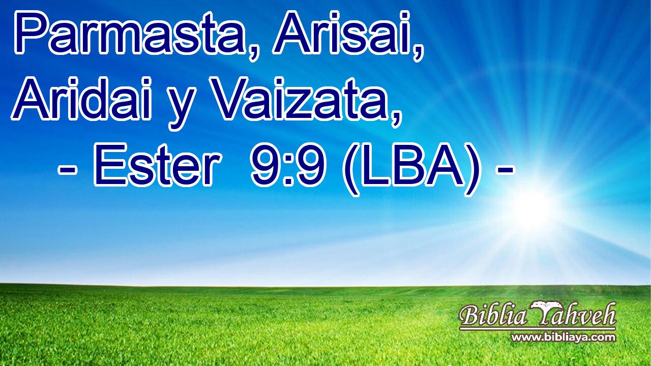 Parmasta, Arisai, Aridai y Vaizata,