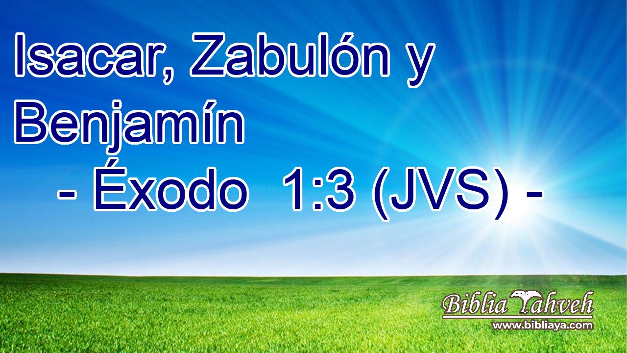 Isacar, Zabulón y Benjamín