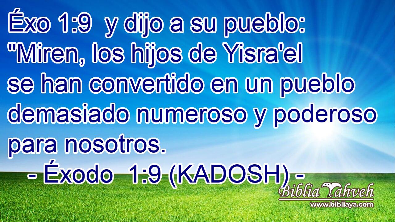  y dijo a su pueblo: 